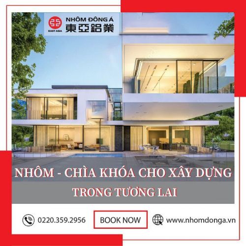 Có nên sử dụng nhôm Đông Á làm cửa không? Ưu nhược điểm khi dùng